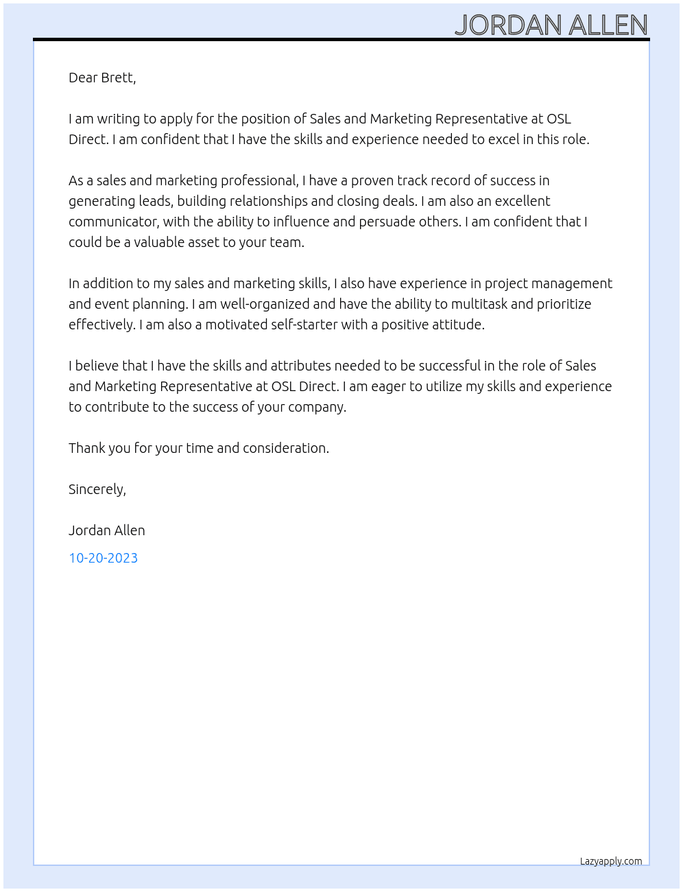 Sales and Marketing Representatives  At OSL Direct Cover Letter