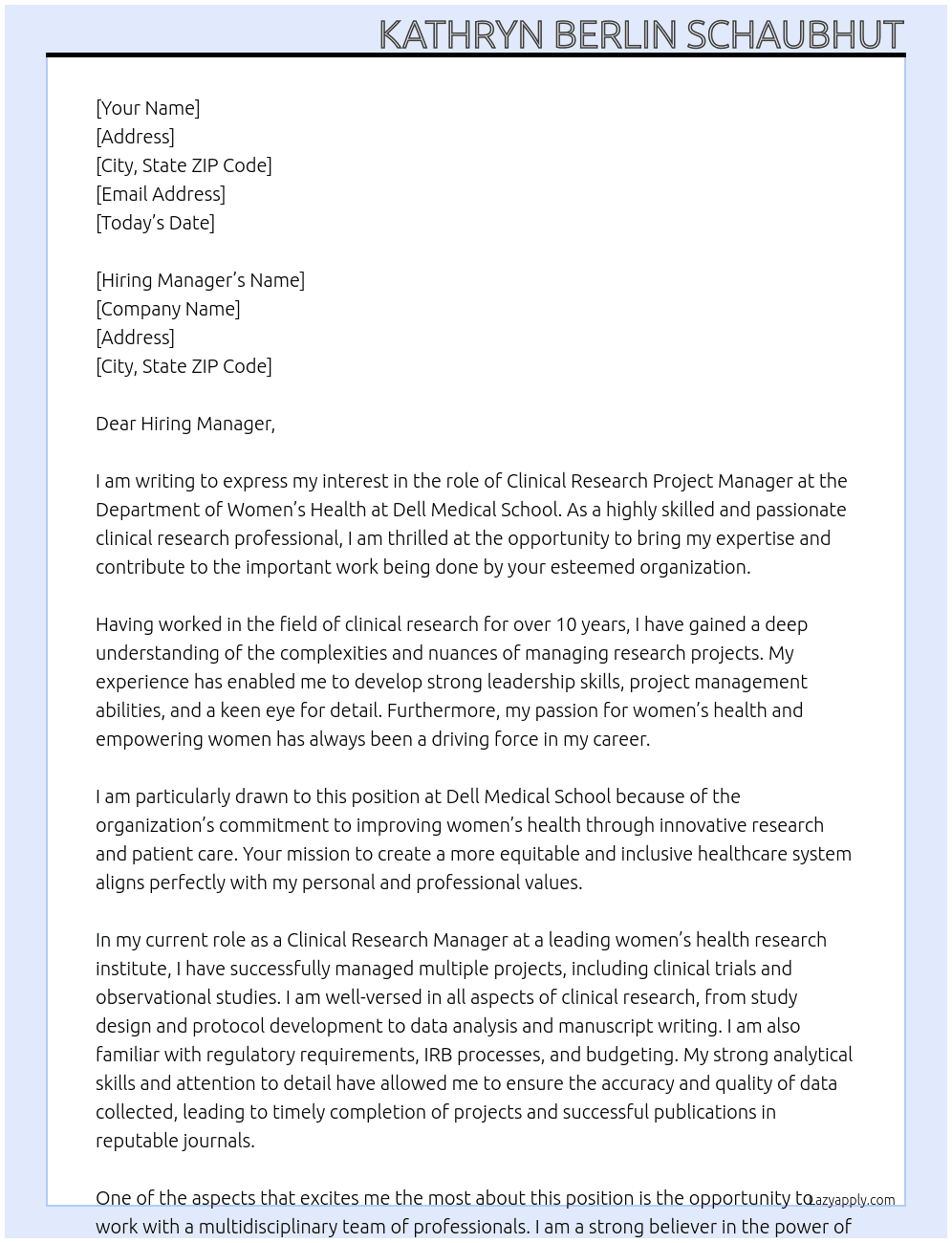 Clinical Research Project Manager At Department of Women's Health at Dell Medical School Cover Letter