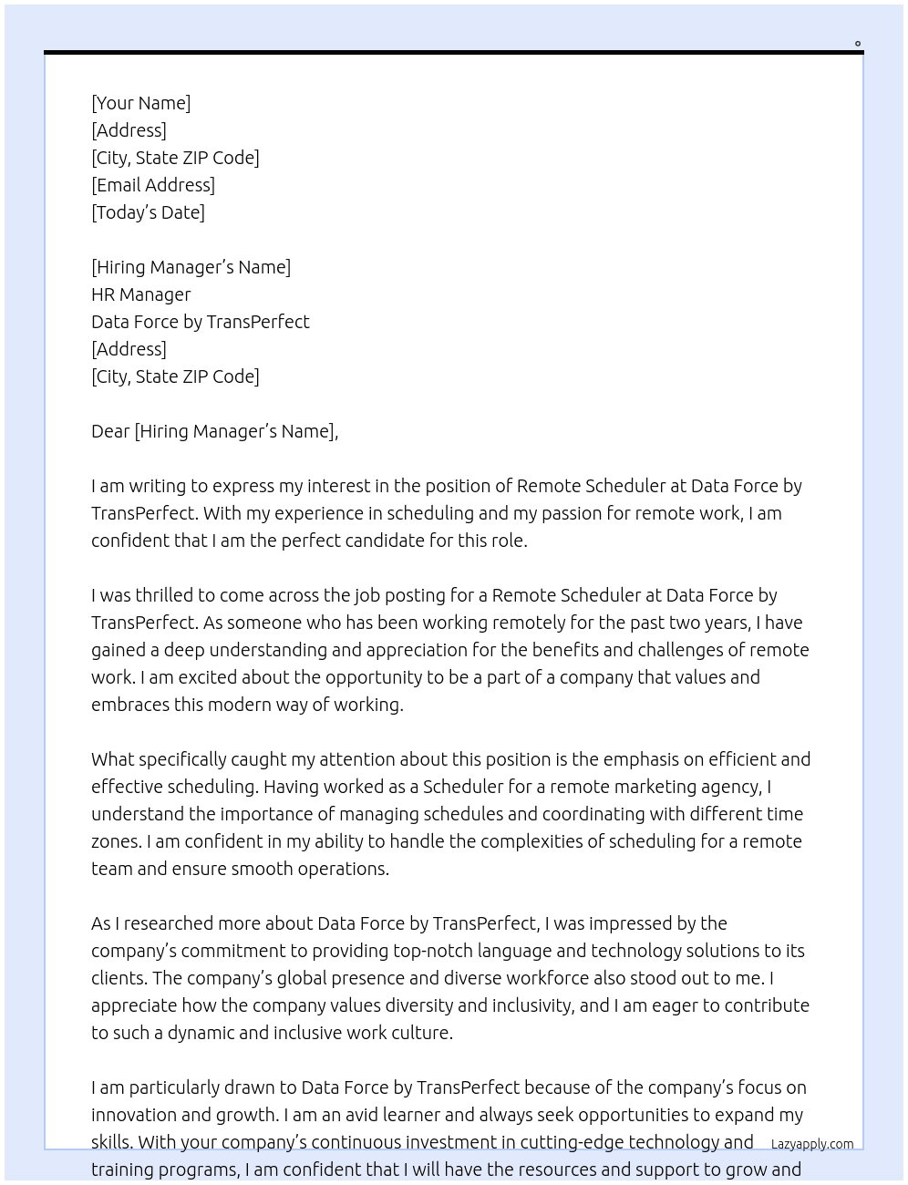 Remote Scheduler At Data force by trans perfect Cover Letter
