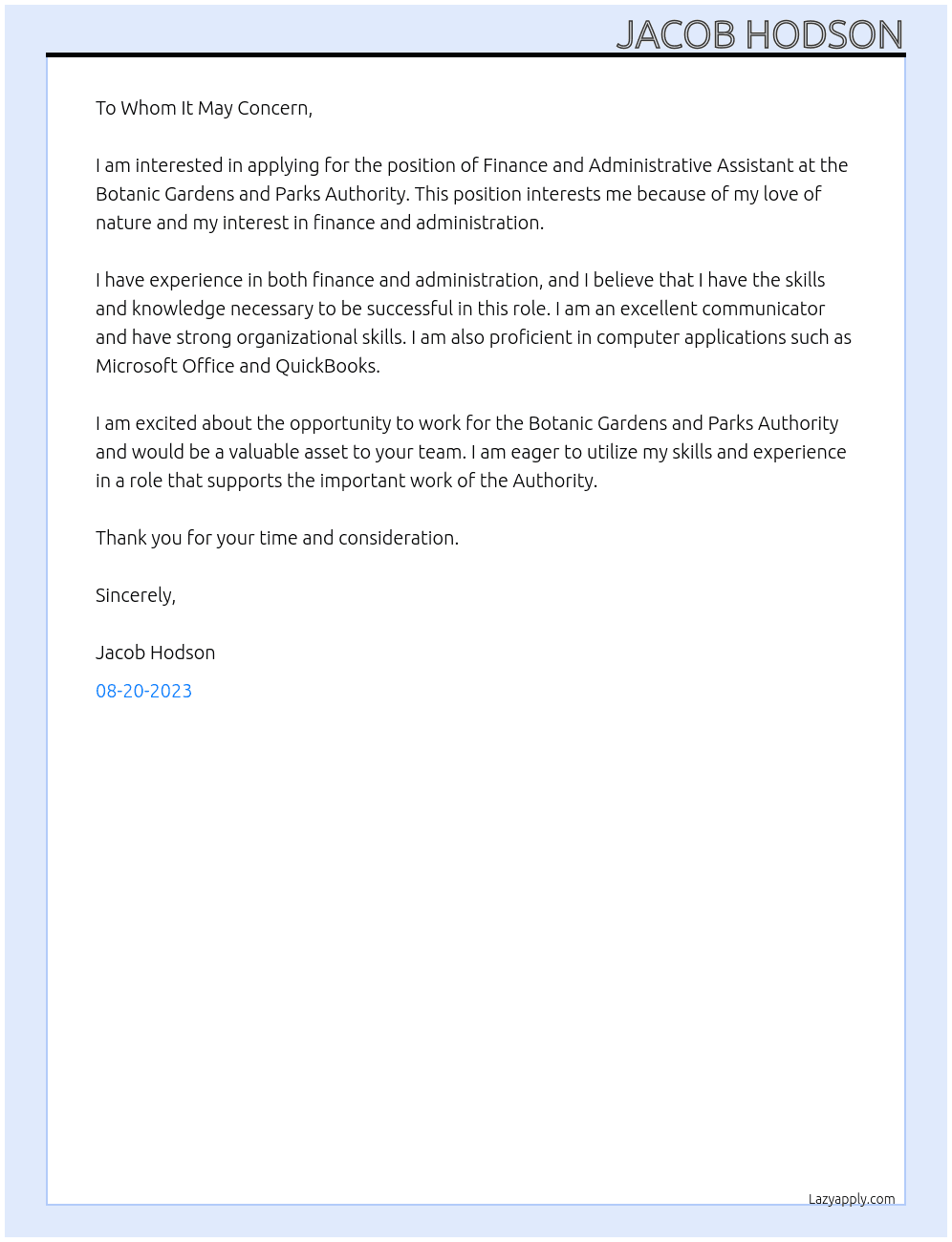 Finance and Administrative Assistant At  Botanic Gardens and Parks Authority Cover Letter