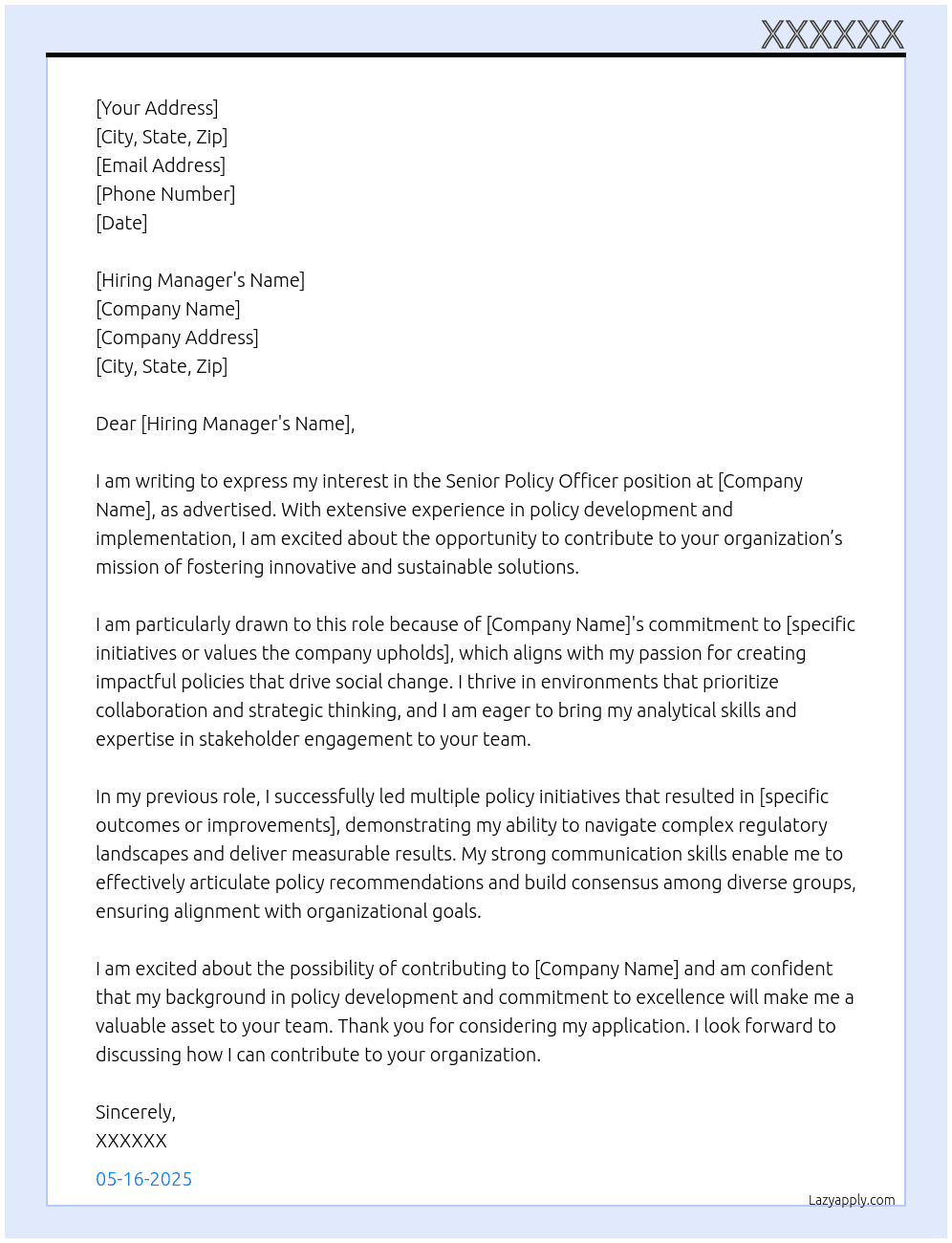 Senior Policy Officer At XXXXXXX Cover Letter