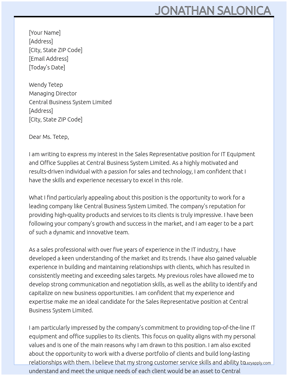 SALES REPRESENTATIVE - IT EQUIPMENT & OFFICE SUPPLIES At Central Business System Limited Cover Letter