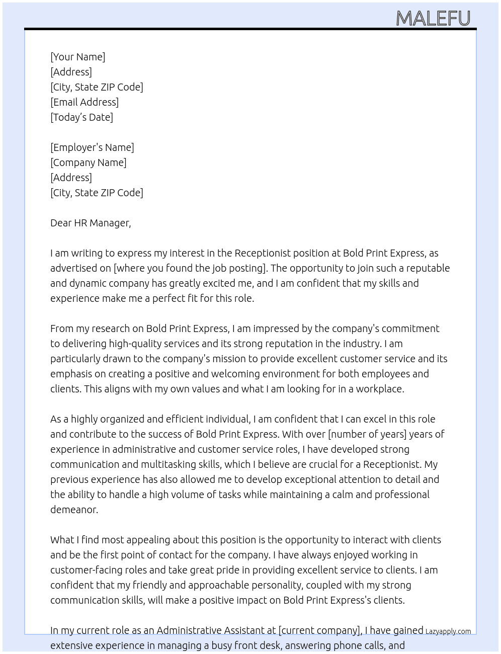 Receptionist  At Bold print express  Cover Letter