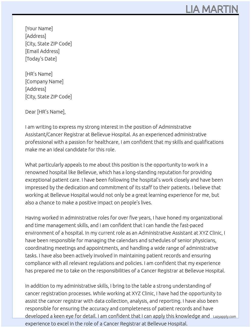 administrative assistant/cancer registrar At Bellevue Hospital Cover Letter