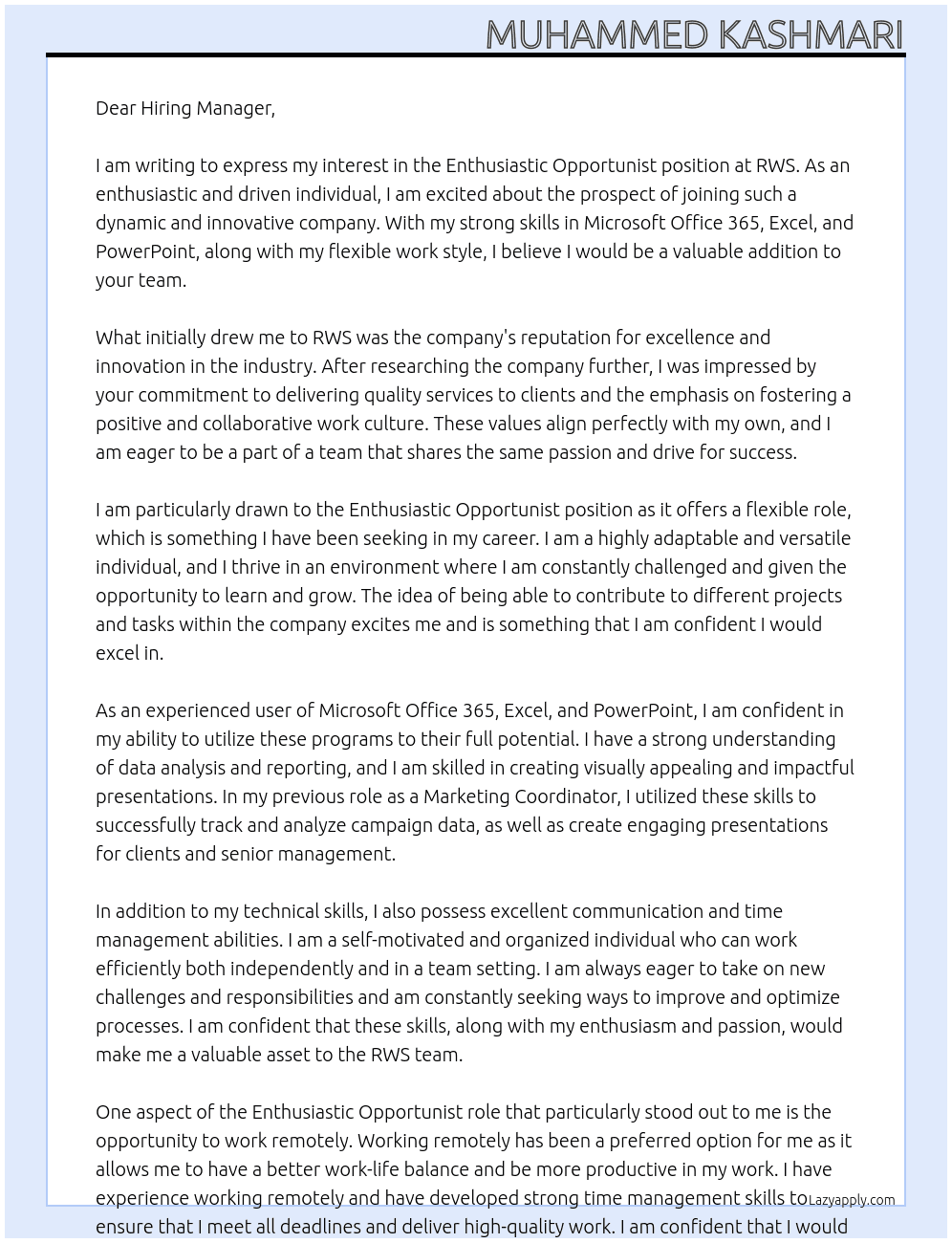 Enthusiastic opportunist At RWS Cover Letter