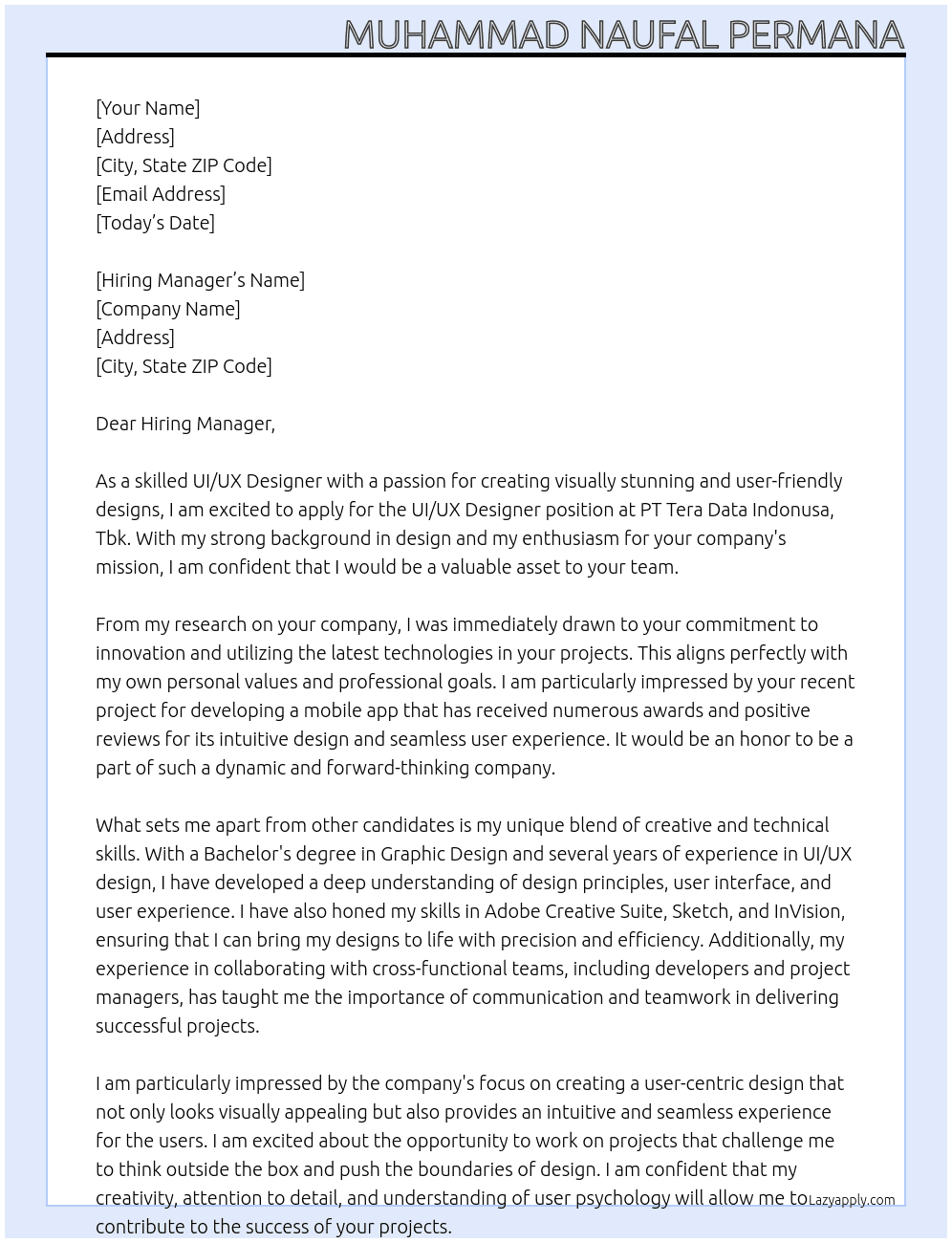 UI/UX Designer At PT Tera Data Indonusa, Tbk Cover Letter