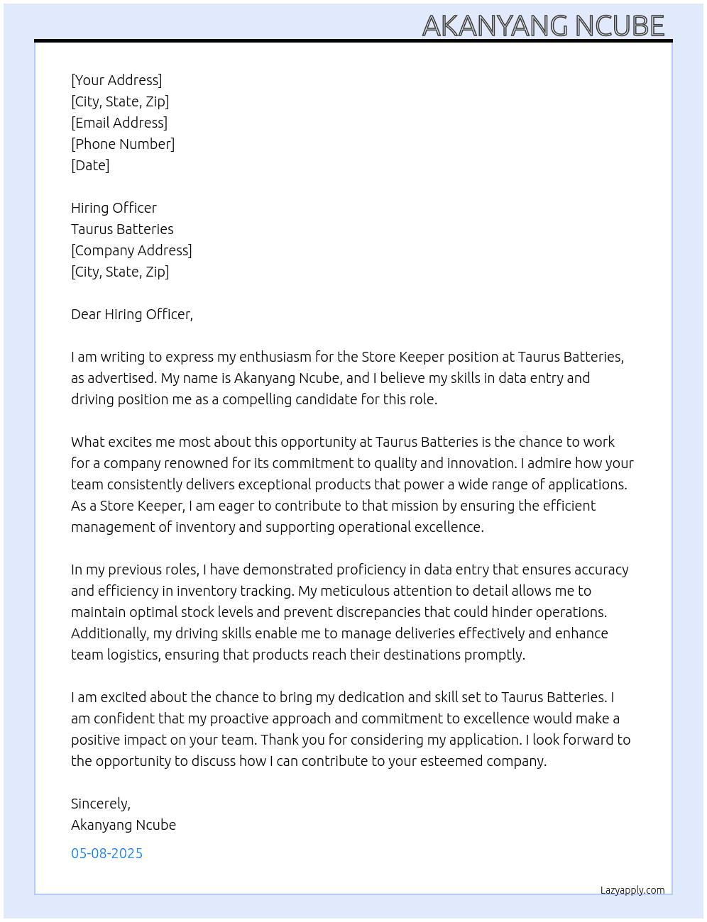 Store keeper At Taurus batteries  Cover Letter