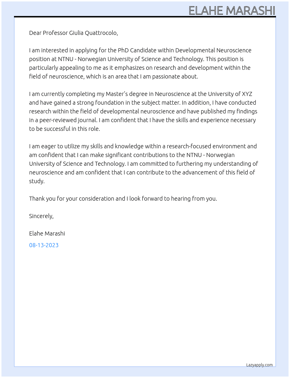 PhD Candidate within Developmental Neuroscience At NTNU - Norwegian University of Science and Technology Cover Letter