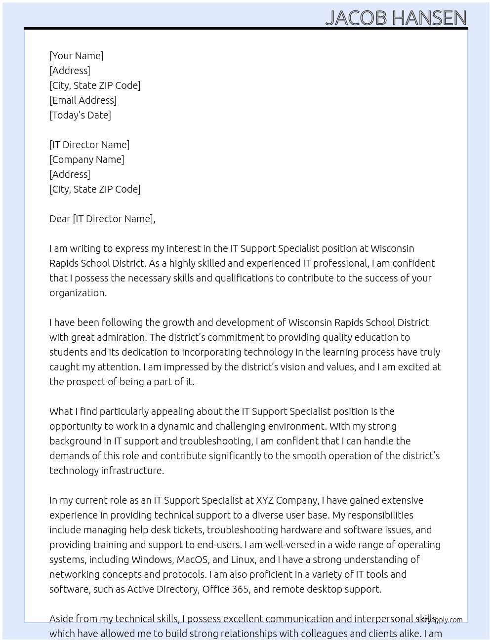 IT Support Specialist  At Wisconsin Rapids School District  Cover Letter