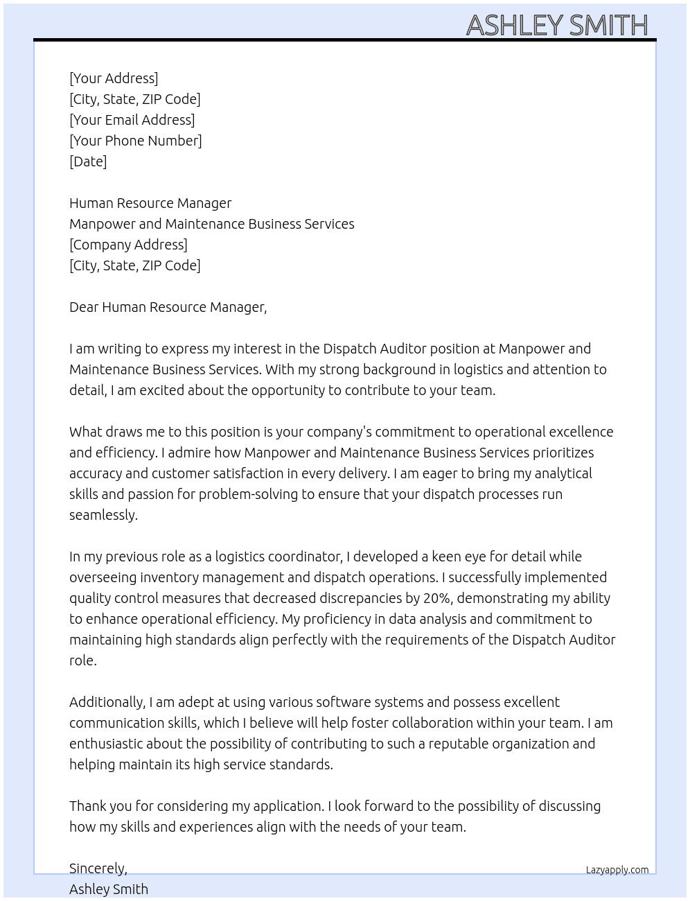 Dispatch auditor At Manpower and maintenance business services Cover Letter