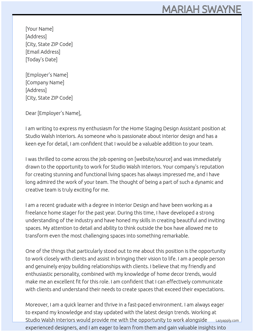 Home staging design assistant  At Studio Walsh Interiors  Cover Letter