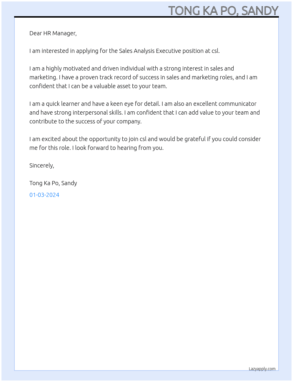 Sales Analysis Executive At csl. Cover Letter