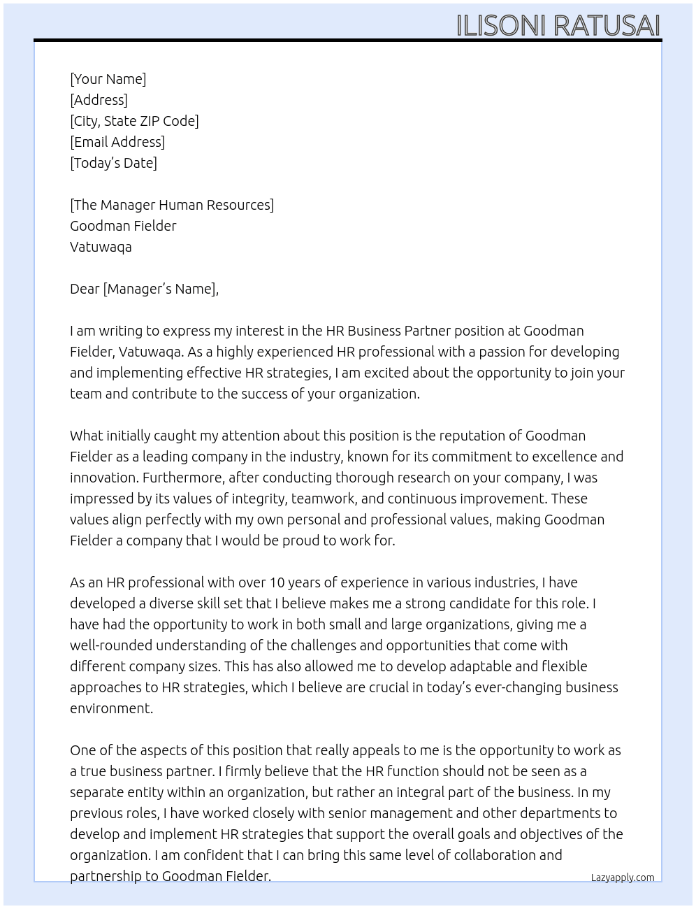 HR Business Partner At Goodman Fielder, Vatuwaqa Cover Letter