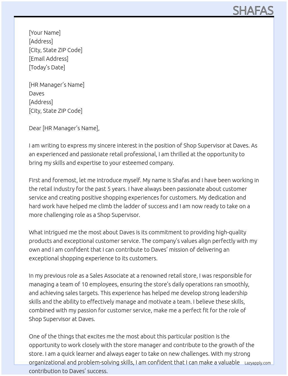 SHOP SUPERVISOR At Daves Cover Letter
