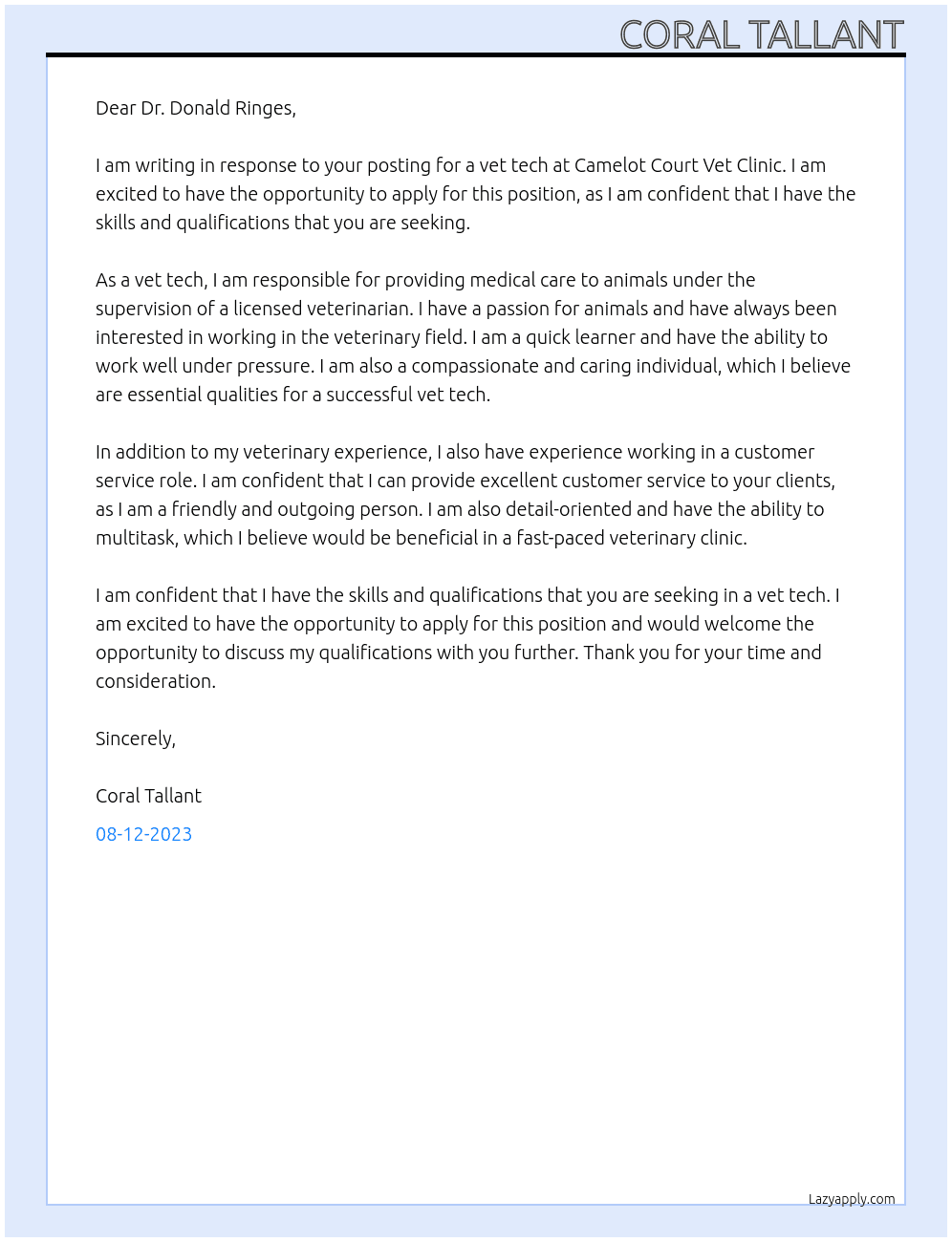 Vet tech At Camelot court vet clinic Cover Letter