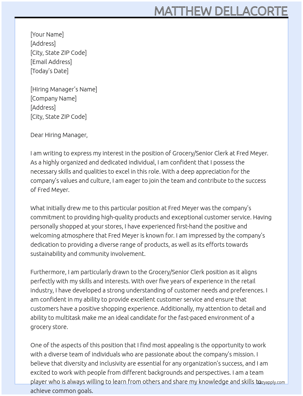 Grocery/Senior Clerk At Fred Meyer Cover Letter
