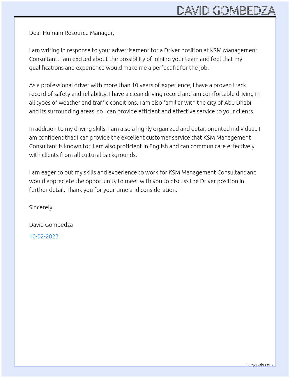 Driver At KSM Management Consultant Cover Letter