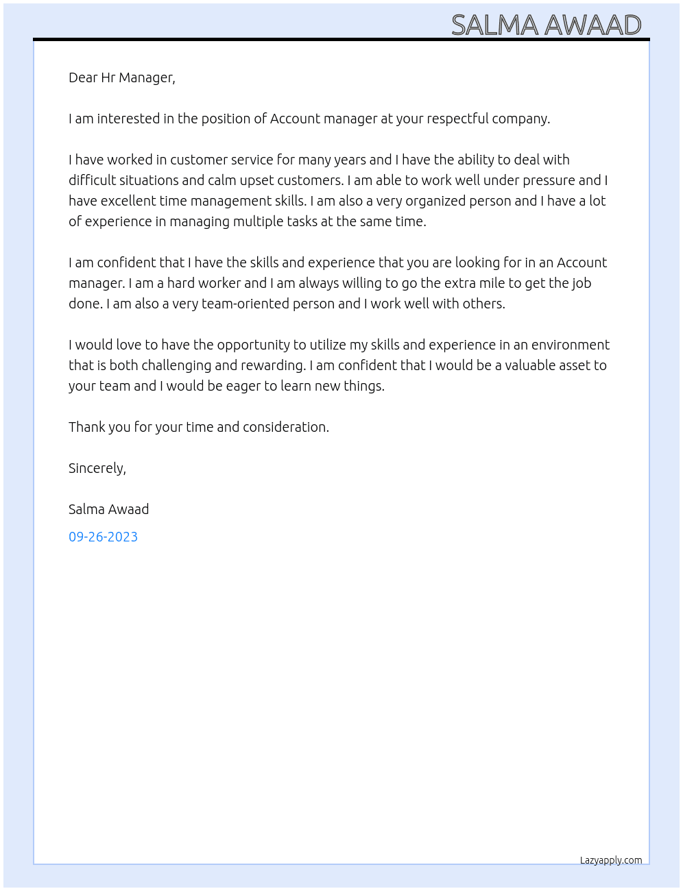 Account manager At Your respectful company  Cover Letter