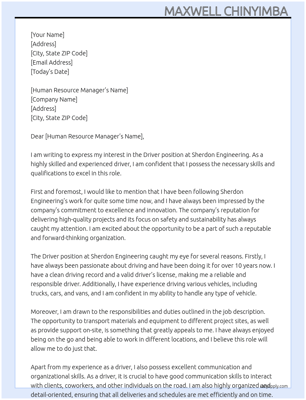 Driver At Sherdon engineering  Cover Letter