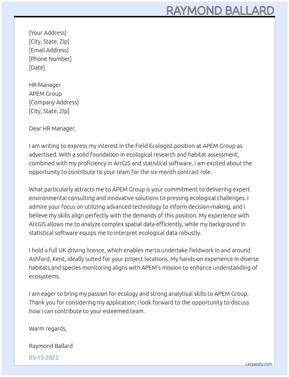Field ecologist  At APEM Group Cover Letter