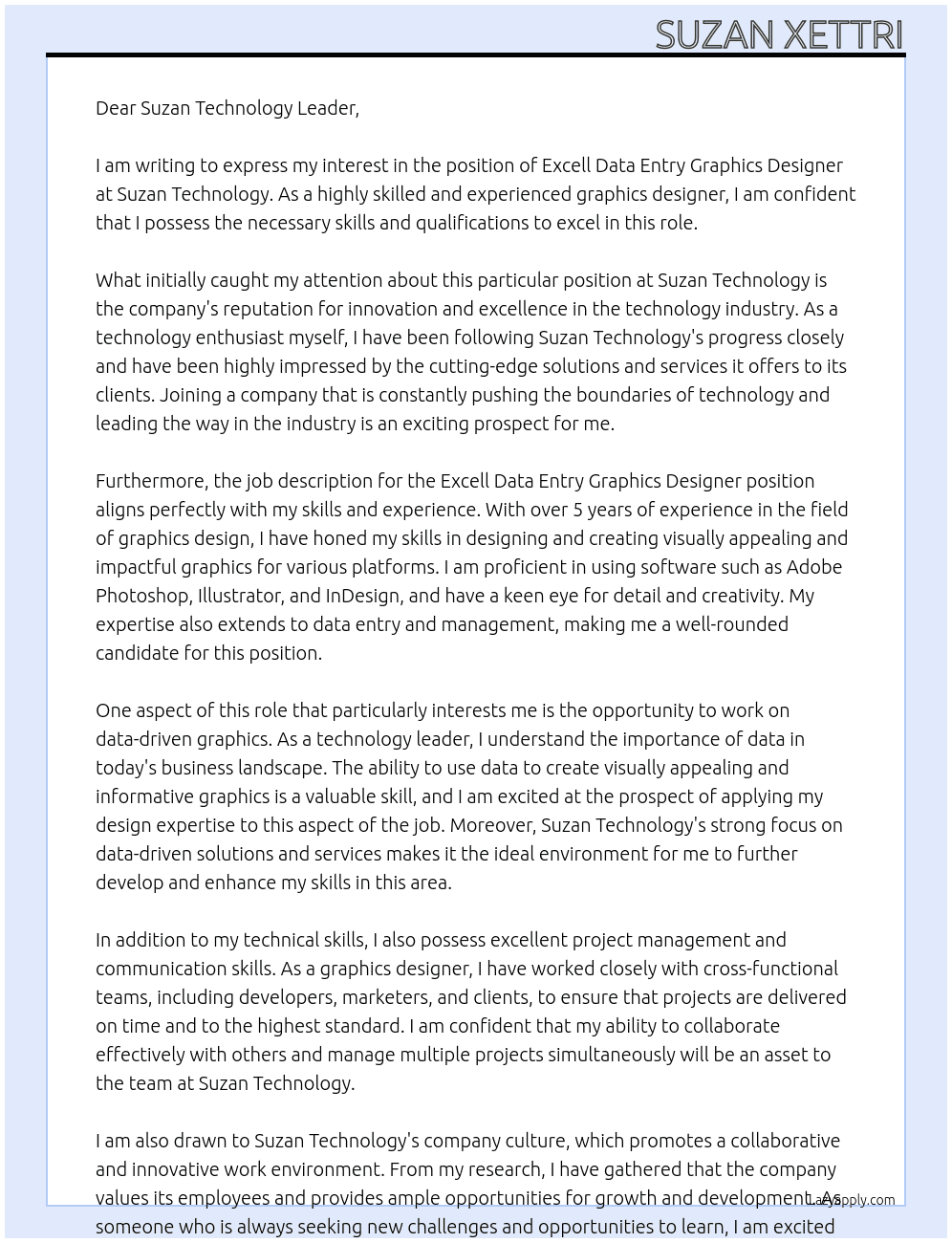 Excell data entry graphics designer  At Suzan technology  Cover Letter