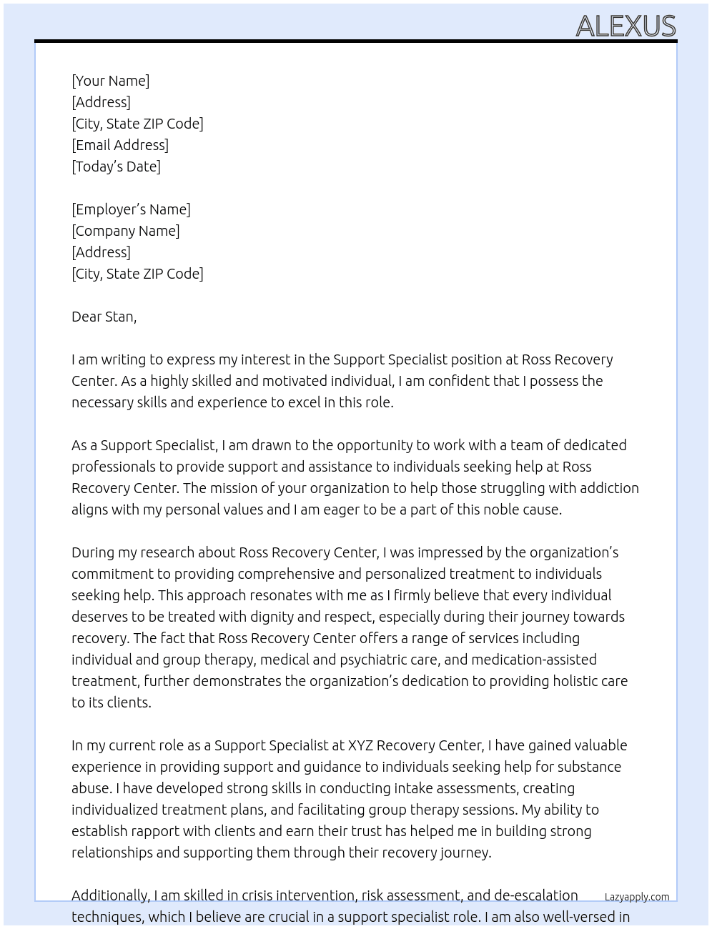 support specialist At ross recovery center Cover Letter