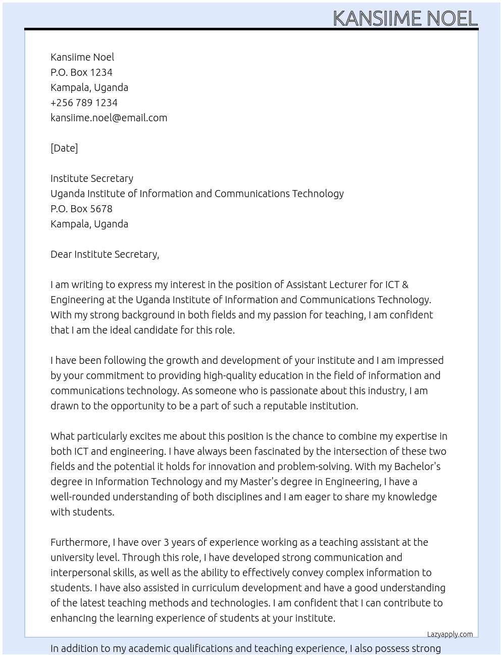Assistant Lecturer - ICT & Engineering  At UGANDA INSTITUTE OF INFORMATION AND COMMUNICATIONS TECHNOLOGY Cover Letter