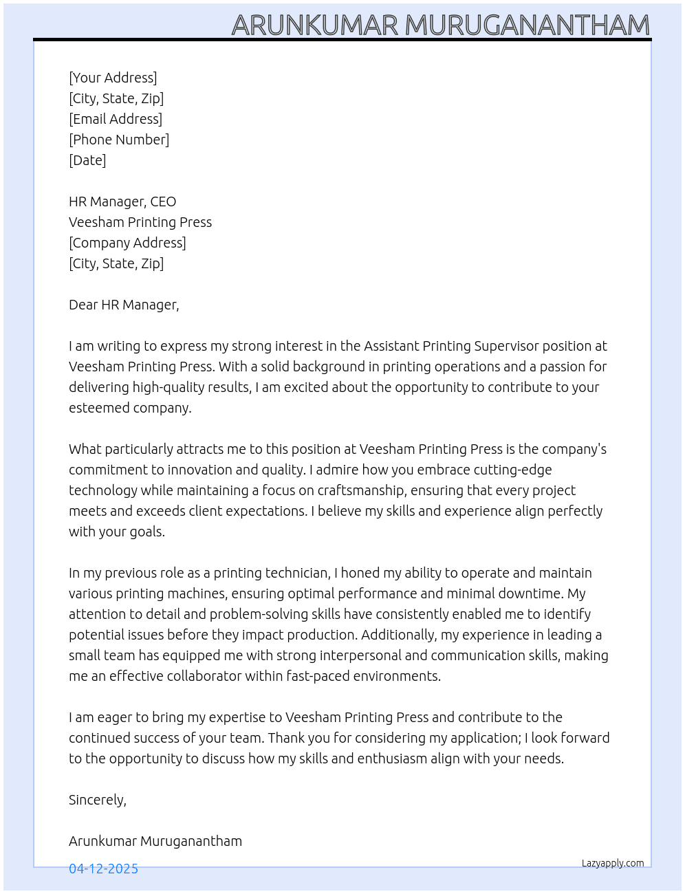 Assistant Printing Supervisor At Veesham Printing Press Cover Letter