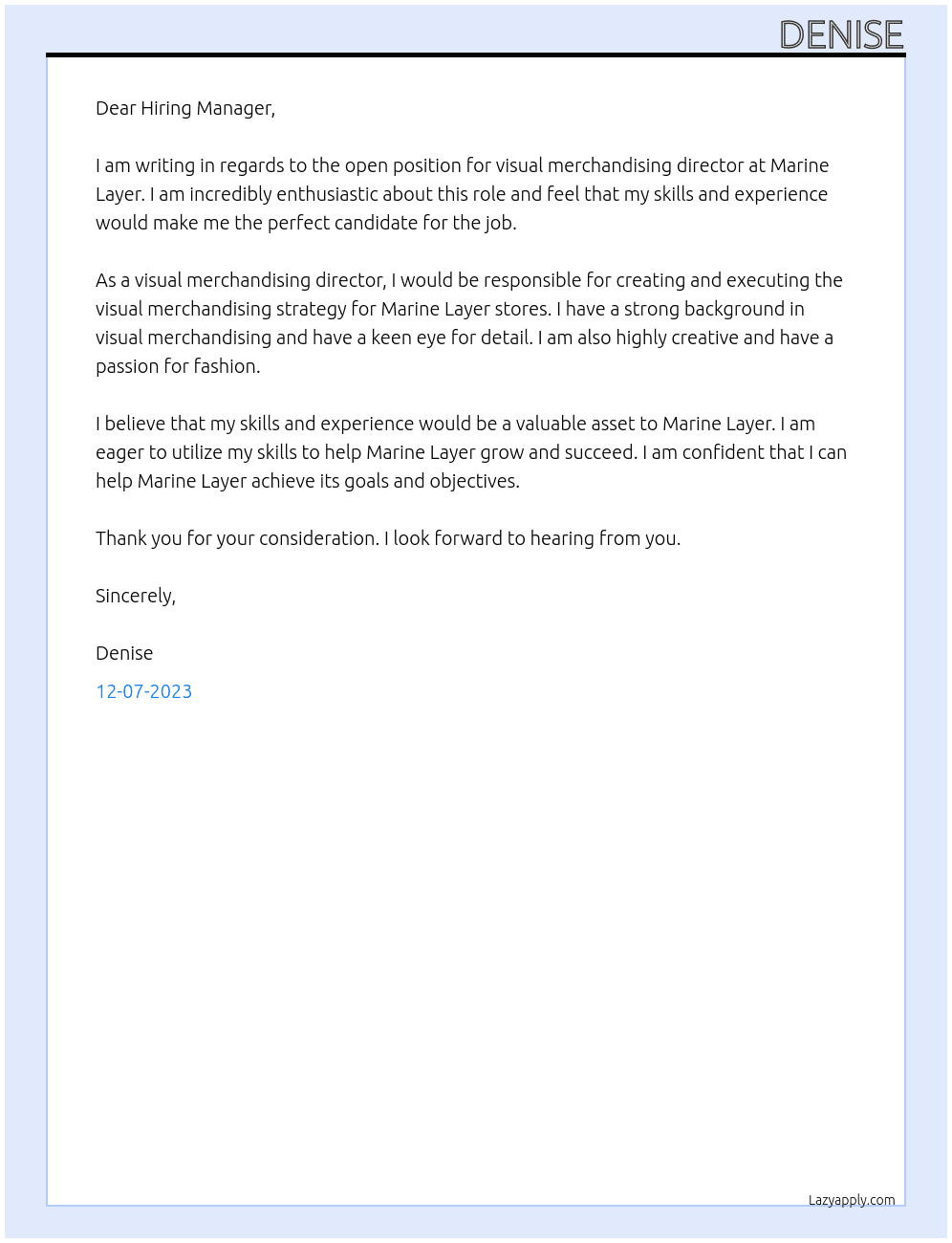 visual merchandising director At Marine Layer Cover Letter
