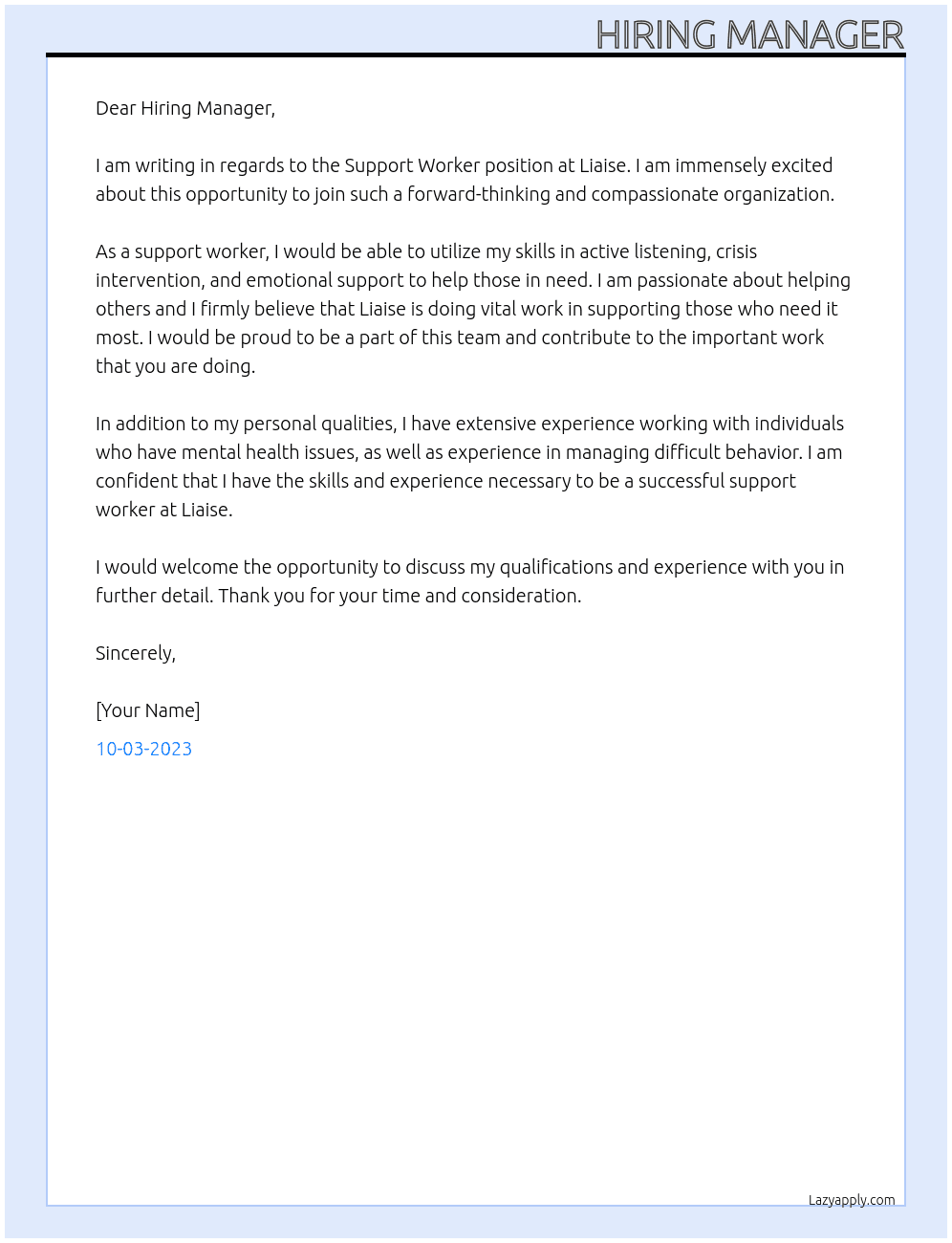 support worker At Liaise Cover Letter