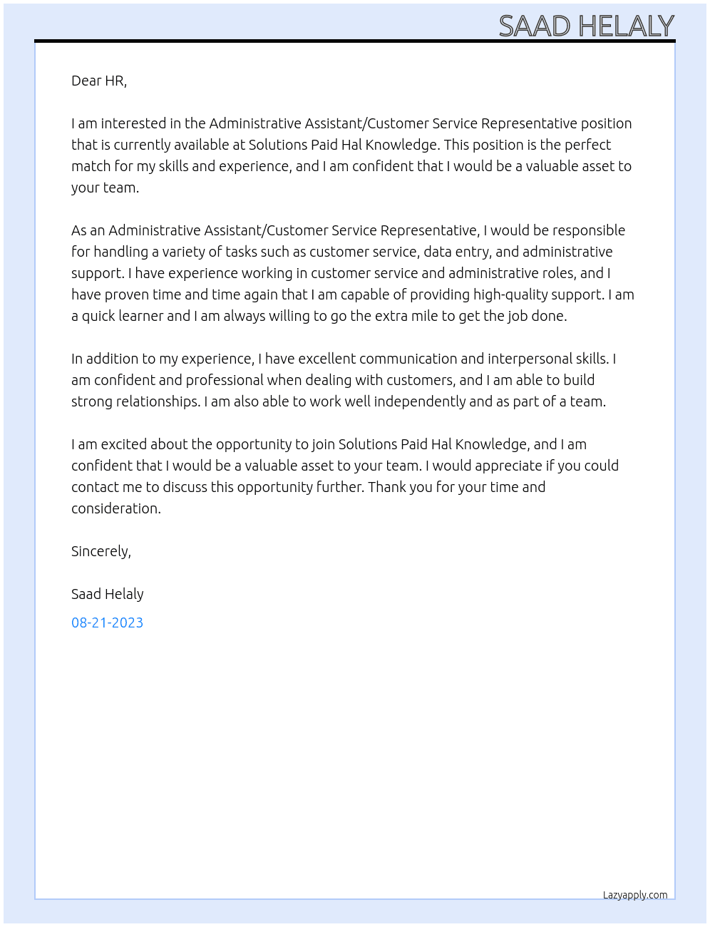 Administrative Assistant/Customer Service Representative - Remote At Solutions Paid Hal Knowledge Cover Letter