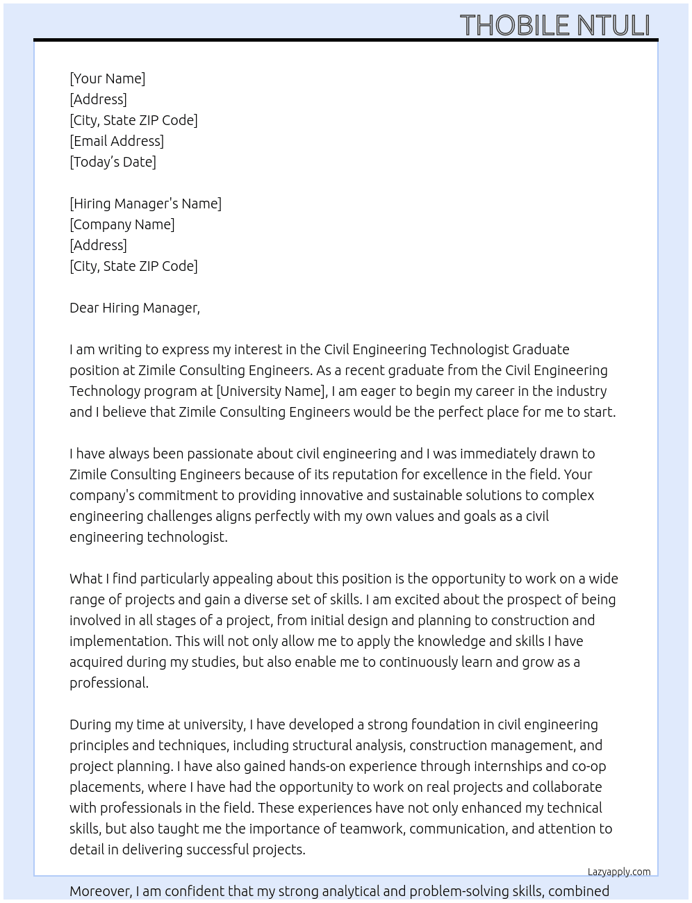 Civil engineering technologist graduate  At Zimile consulting engineers Cover Letter