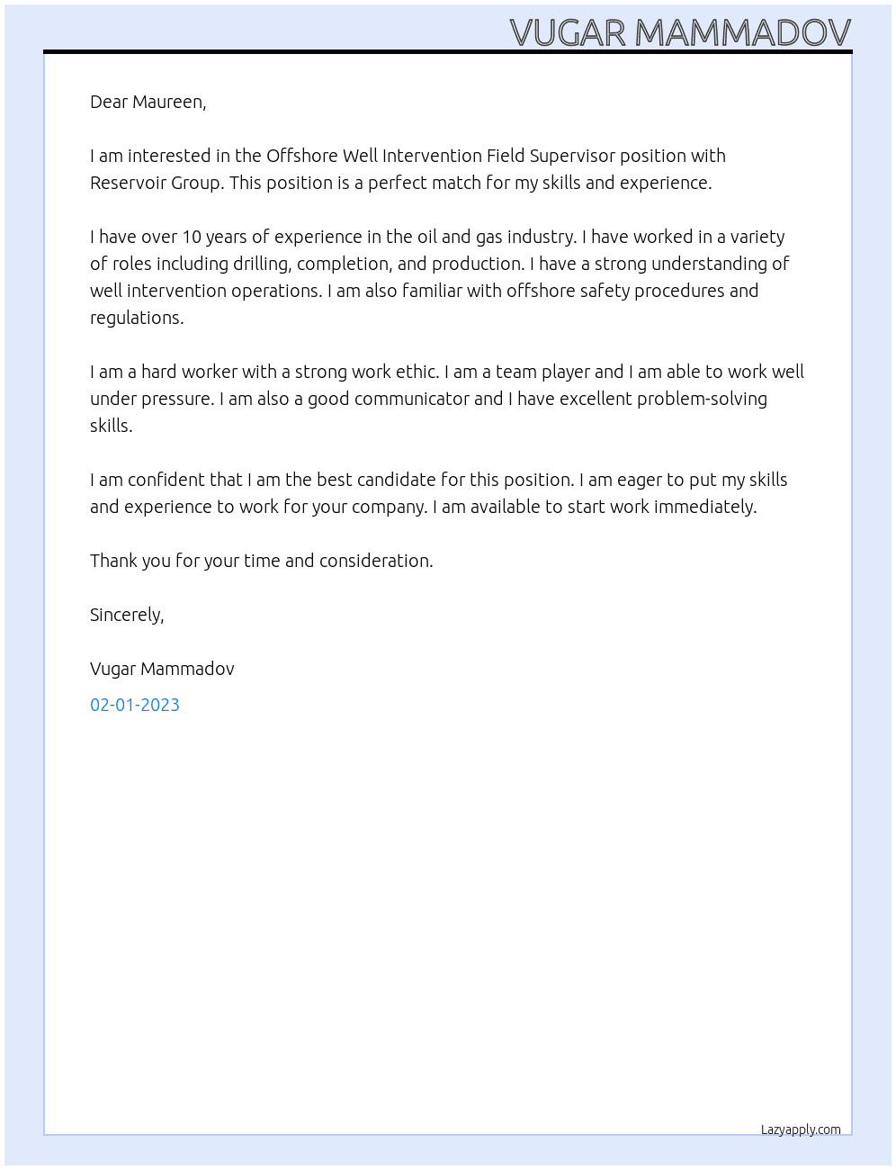 Offshore Well Intervention Field Supervisor At Reservoir Group Cover Letter