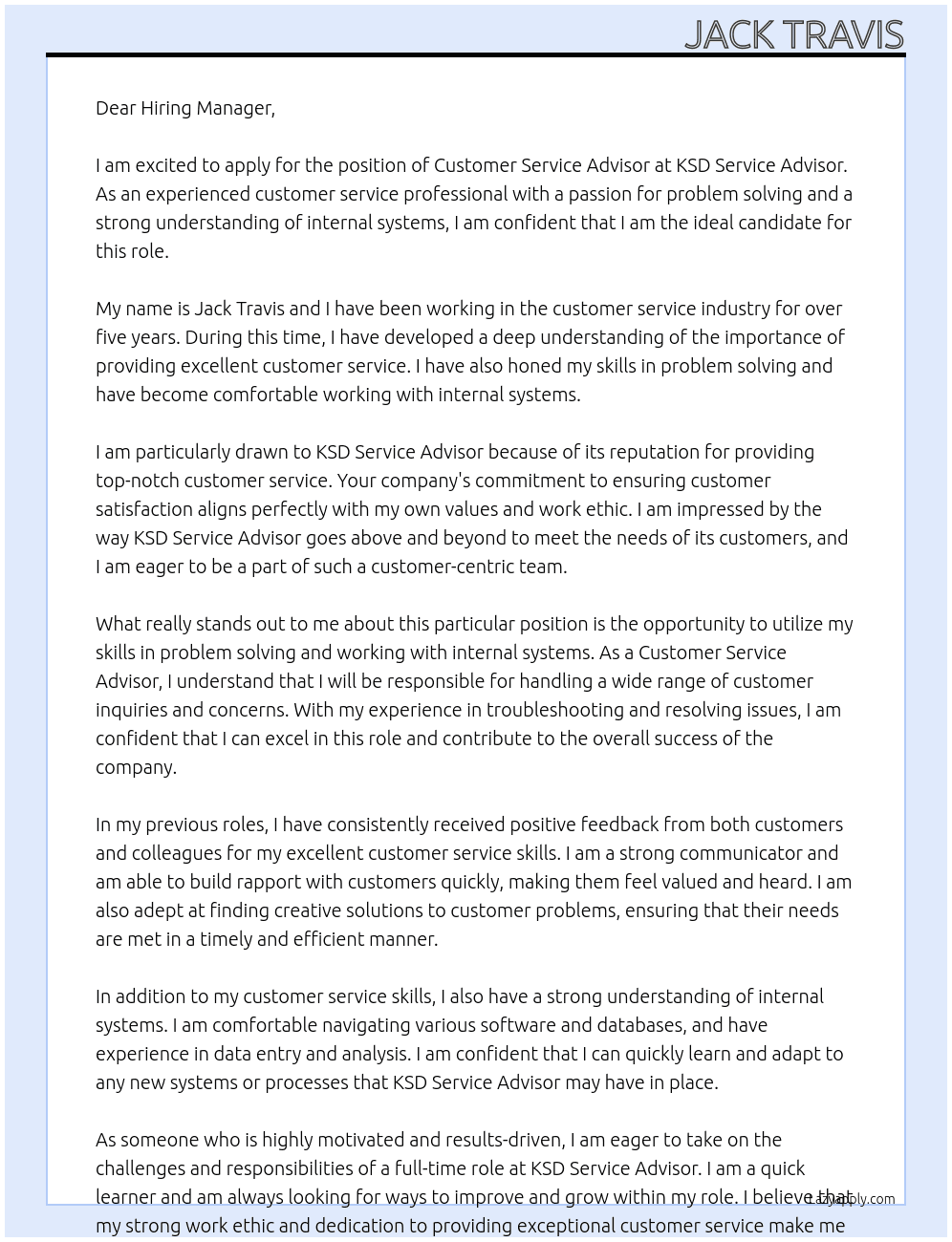 Customer Service Advisor  At KSD Service Advisor  Cover Letter