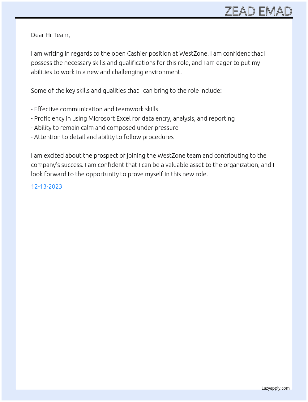 Cashier  At WestZone Cover Letter