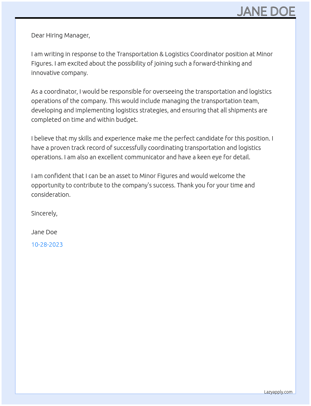Transportation & Logistics Coordinator At Minor Figures Cover Letter