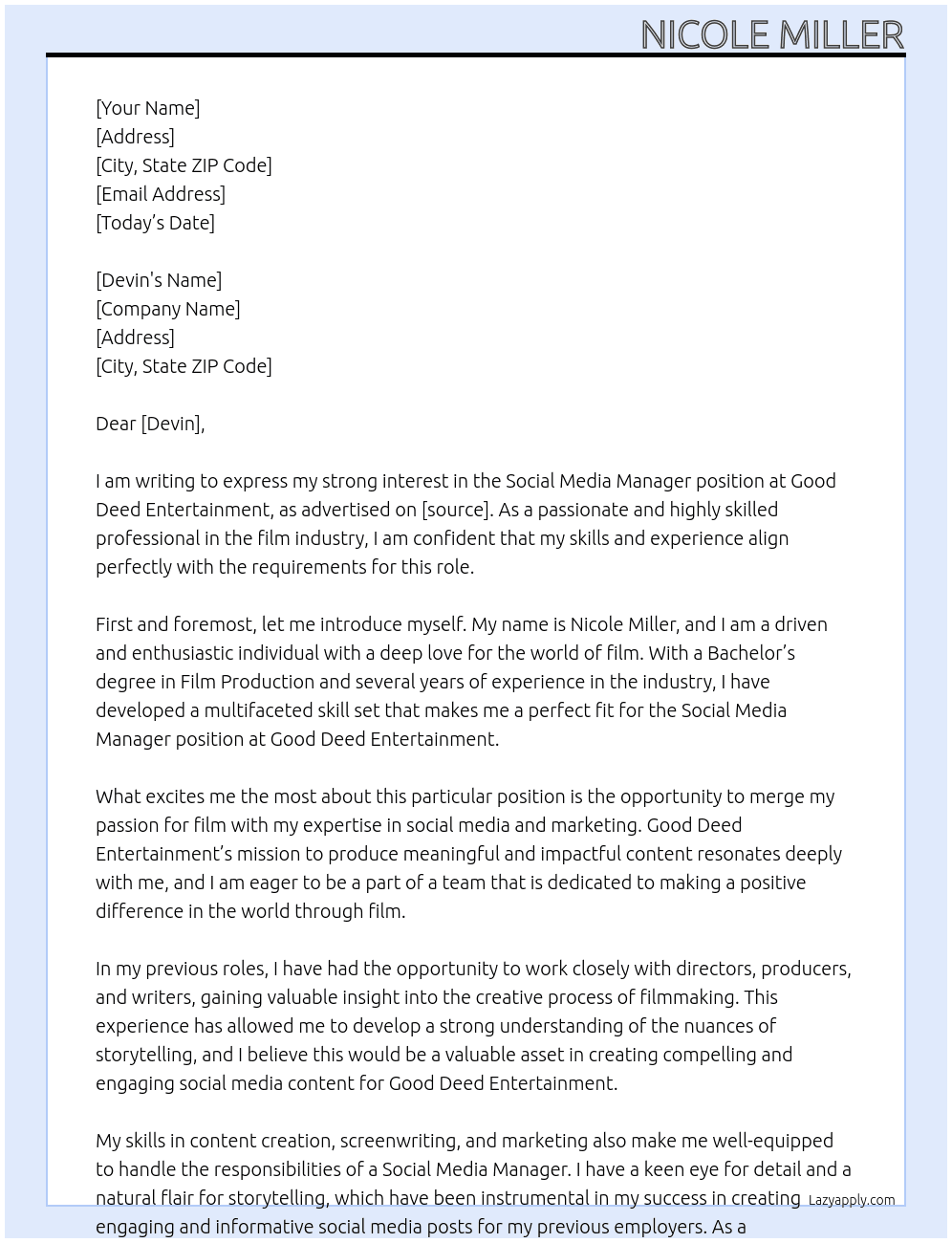 Social Media Manager At Good Deed Entertainment Cover Letter