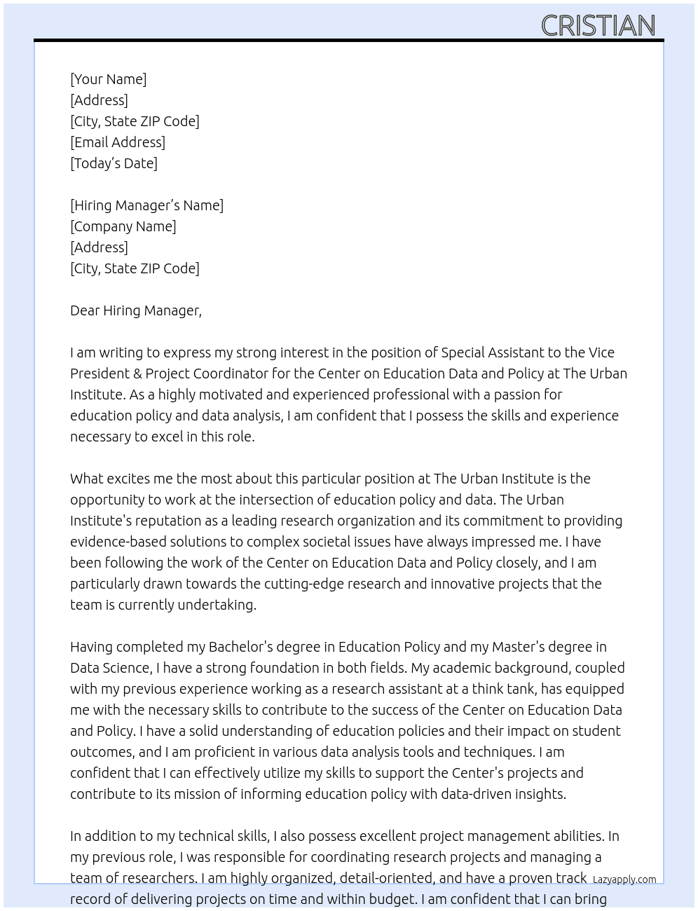 Special Assistant to the Vice President & Project Coordinator (Center on Education Data and Policy) At  The Urban Institute  Cover Letter