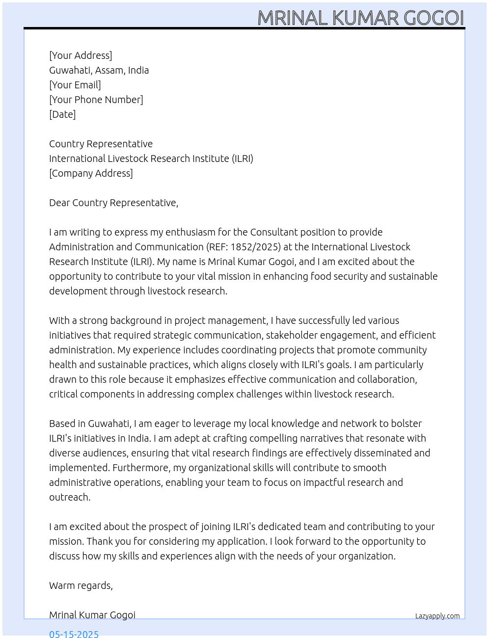 Cover letter for consultant to provide administration and communication ref: 1852/2025 - LazyApply