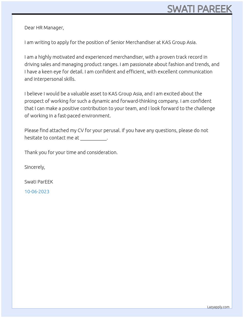 SENIOR MERCHANDISER At KAS Group Asia Cover Letter
