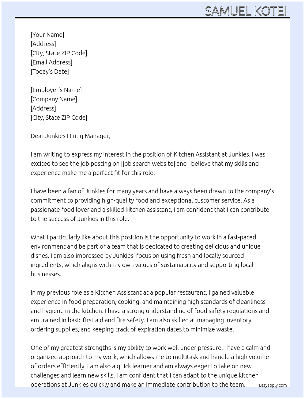 Kitchen Assistant  At Junkies Cover Letter