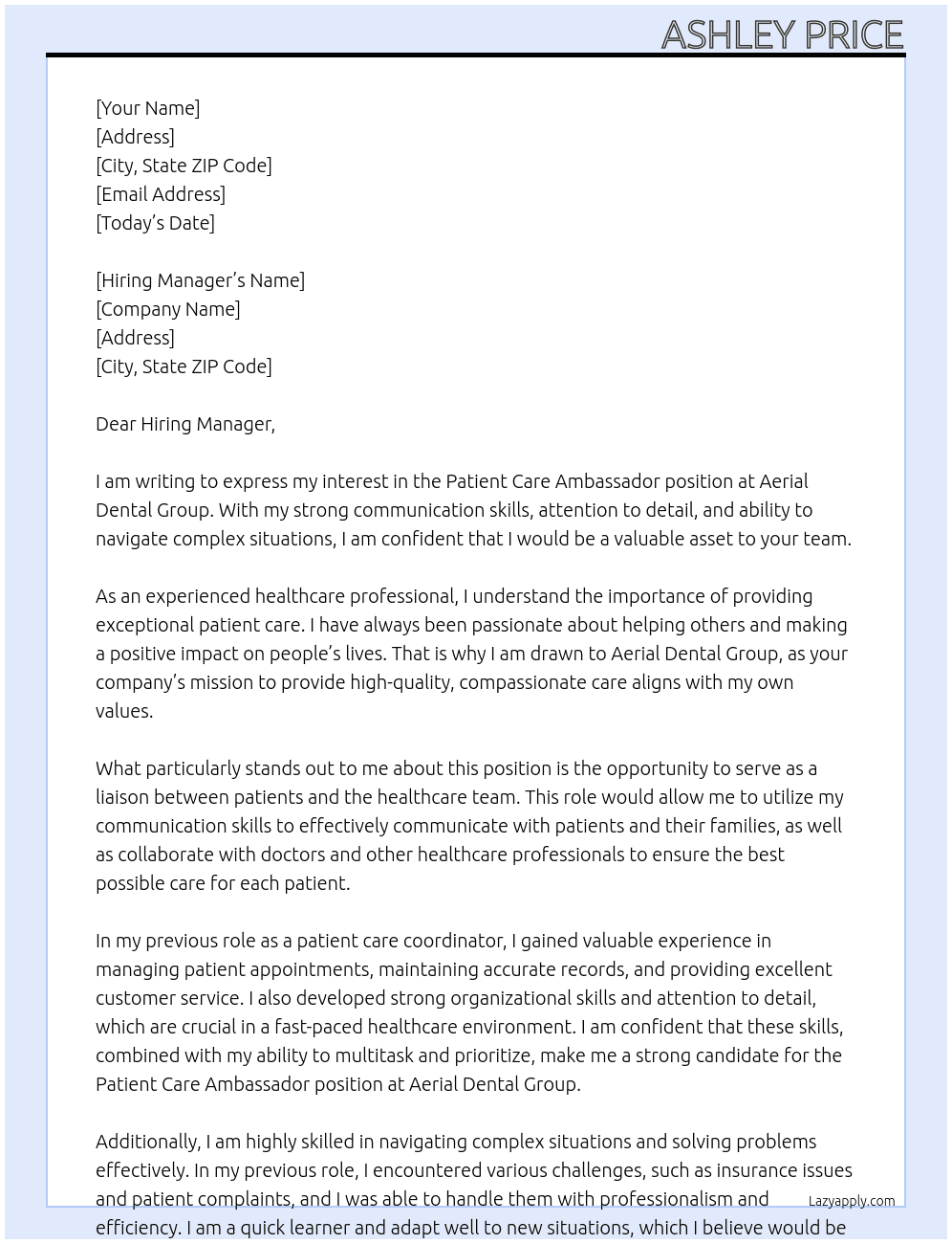 Patient care ambassador At Aerial dental group Cover Letter