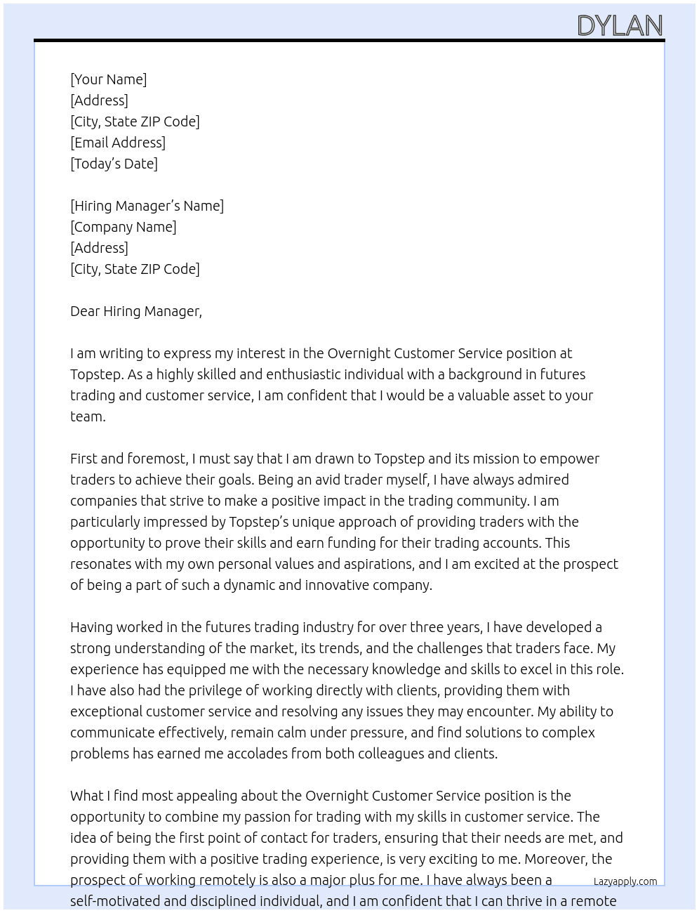 Overnight customer service  At Topstep Cover Letter