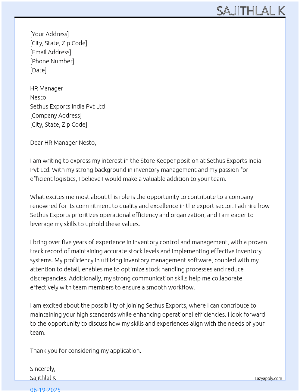 STORE KEEPER At SETHUS EXPORTS INDIA PVT LTD Cover Letter