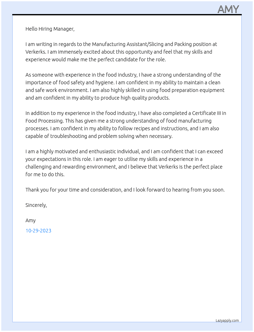 Manufacturing Assistant/Slicing and Packing At Verkerks Cover Letter