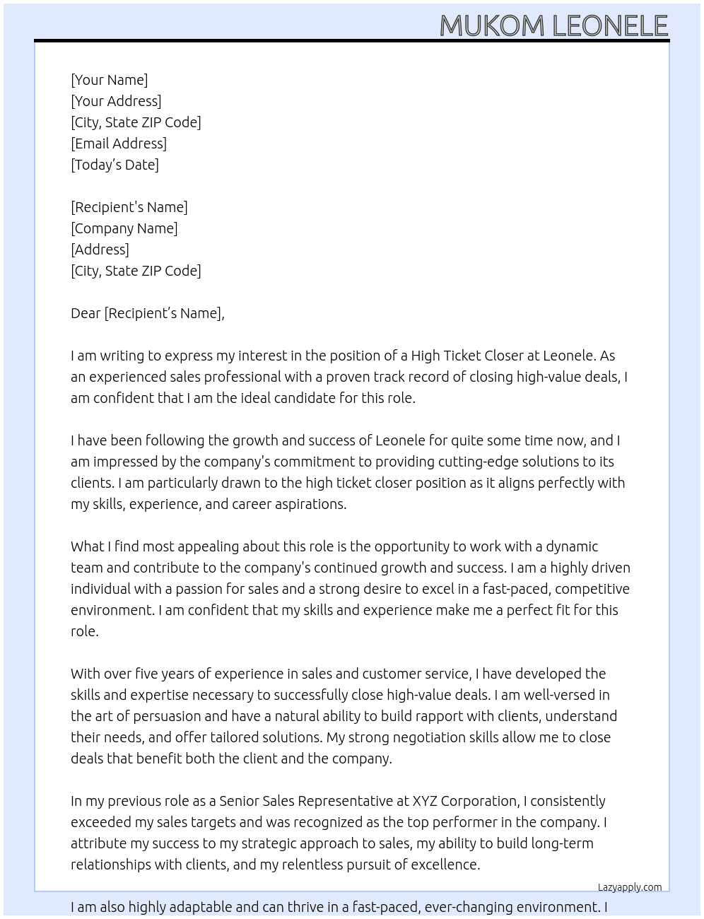 high ticket closer At Leonele Cover Letter