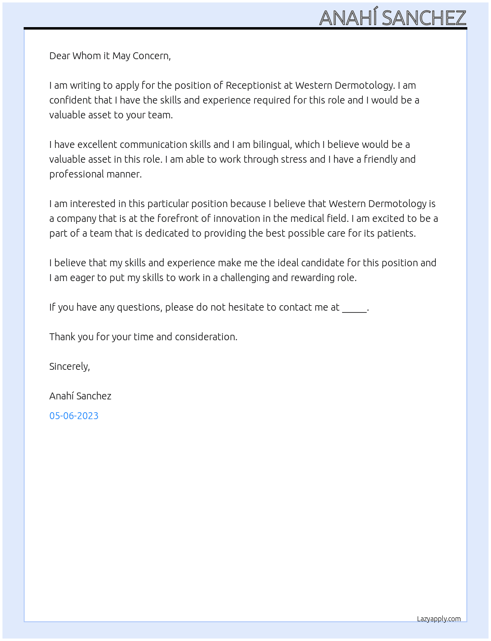Receptionist  At Western Dermotology Cover Letter