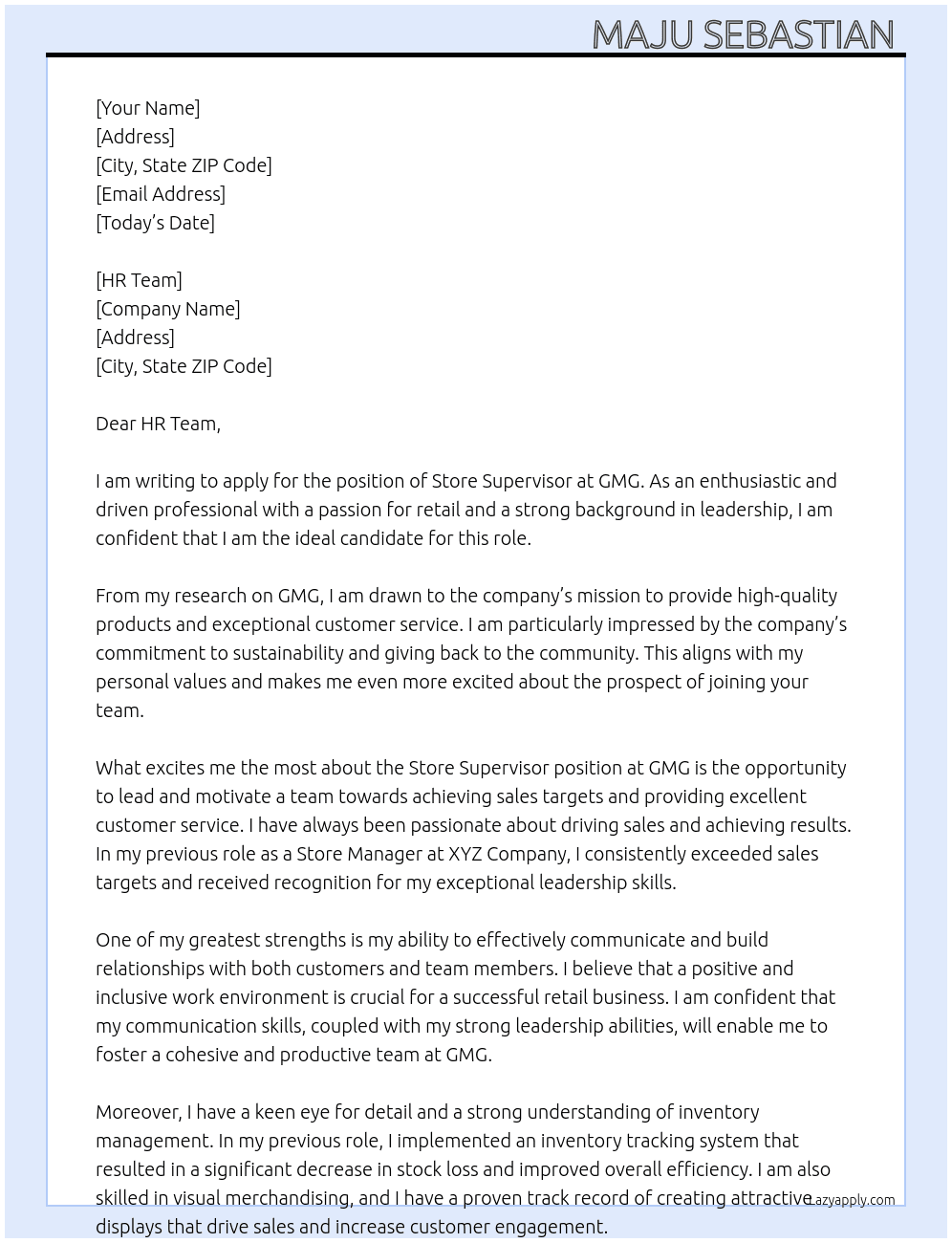 Store Supervisor  At GMG Cover Letter