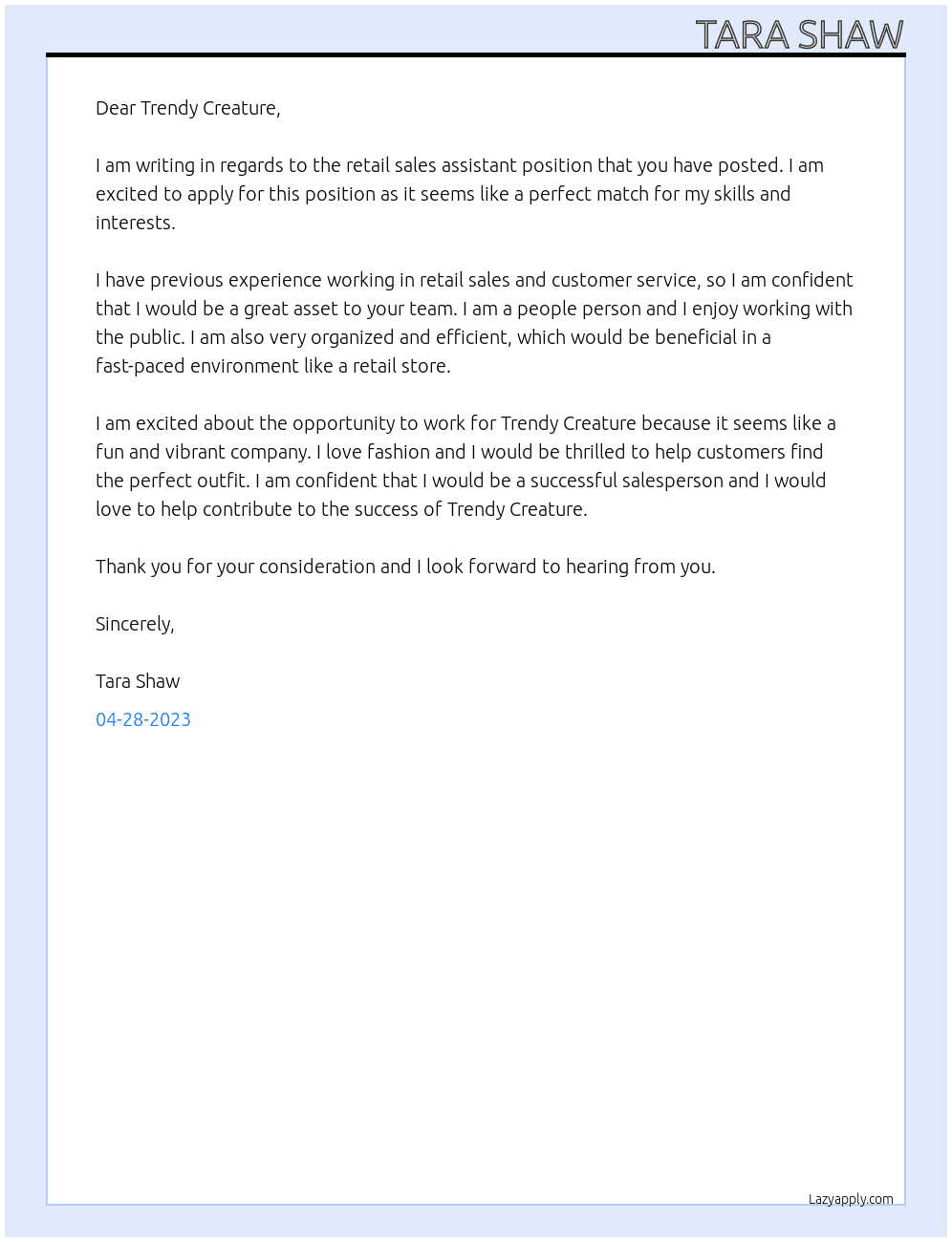 retail sales assistant  At Trendy Creature Cover Letter