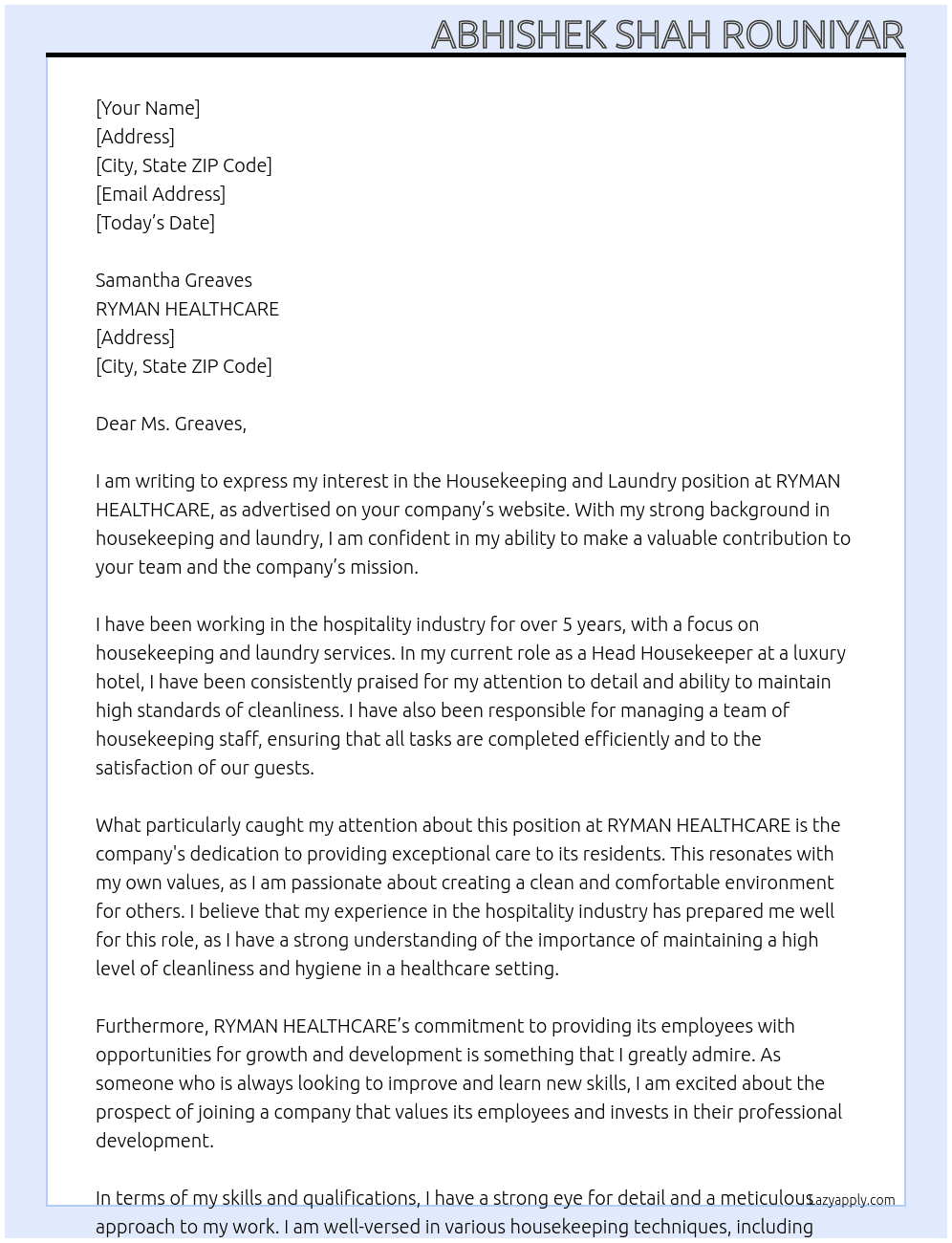 Housekeeping and Laundry  At RYMAN HEALTHCARE Cover Letter